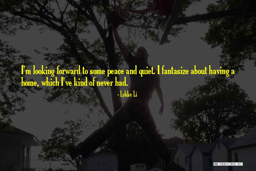 Hazeltail Warriors Quotes By Lykke Li Hazeltail Warriors Quotes By Lykke Li