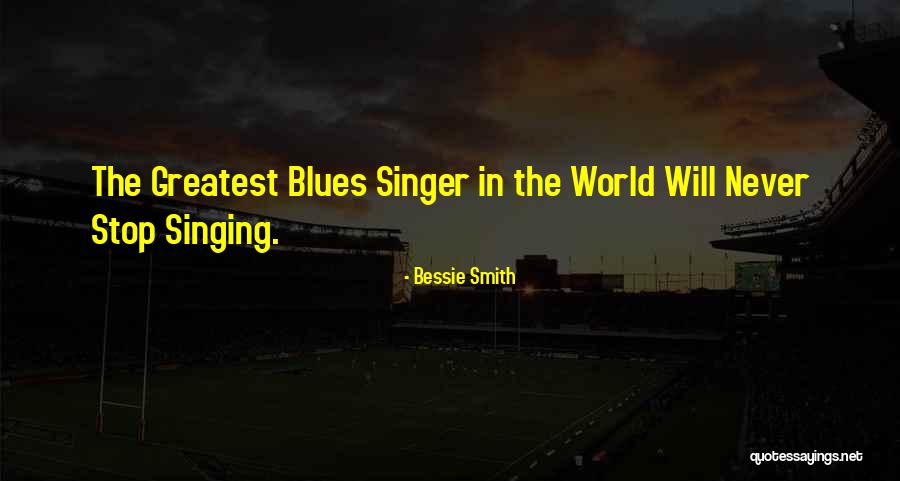 Hazey Harlow Quotes By Bessie Smith Hazey Harlow Quotes By Bessie Smith