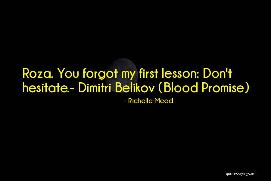 Haziran In English Quotes By Richelle Mead Haziran In English Quotes By Richelle Mead