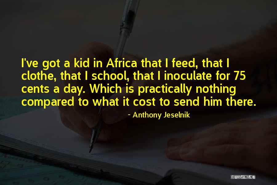 Hazoor Sahib Quotes By Anthony Jeselnik Hazoor Sahib Quotes By Anthony Jeselnik
