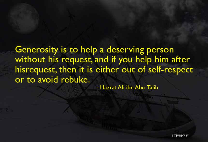 Hazrat Abu Talib Quotes By Hazrat Ali Ibn Abu-Talib Hazrat Abu Talib Quotes By Hazrat Ali Ibn Abu-Talib