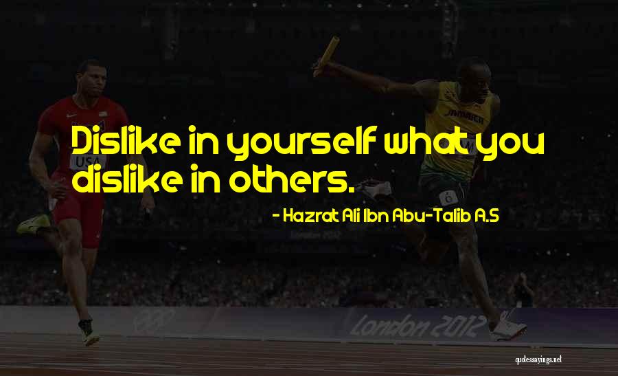 Hazrat Abu Talib Quotes By Hazrat Ali Ibn Abu-Talib A.S Hazrat Abu Talib Quotes By Hazrat Ali Ibn Abu-Talib A.S