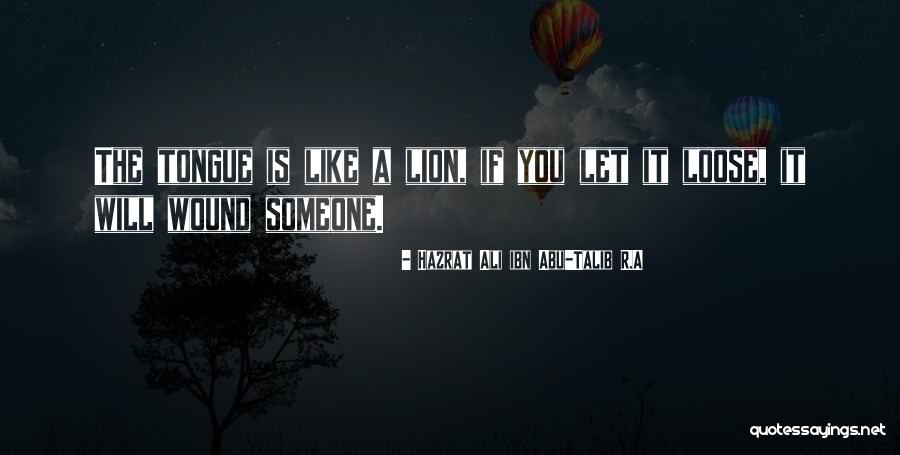 Hazrat Abu Talib Quotes By Hazrat Ali Ibn Abu-Talib R.A Hazrat Abu Talib Quotes By Hazrat Ali Ibn Abu-Talib R.A