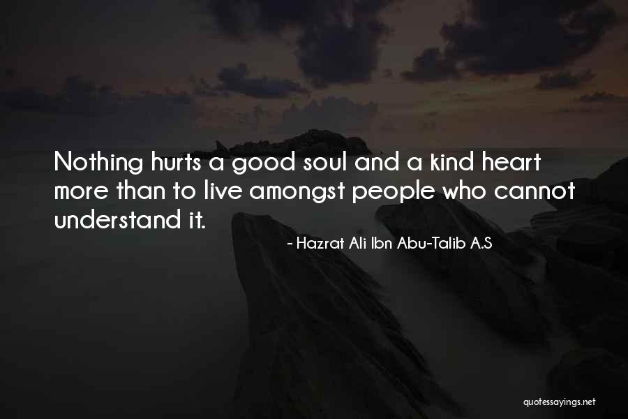 Hazrat Ali Ibn Abu-Talib A.S Quotes 137671