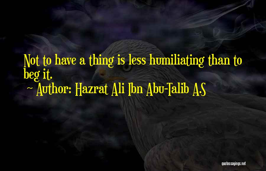 Hazrat Ali Ibn Abu-Talib A.S Quotes 164740