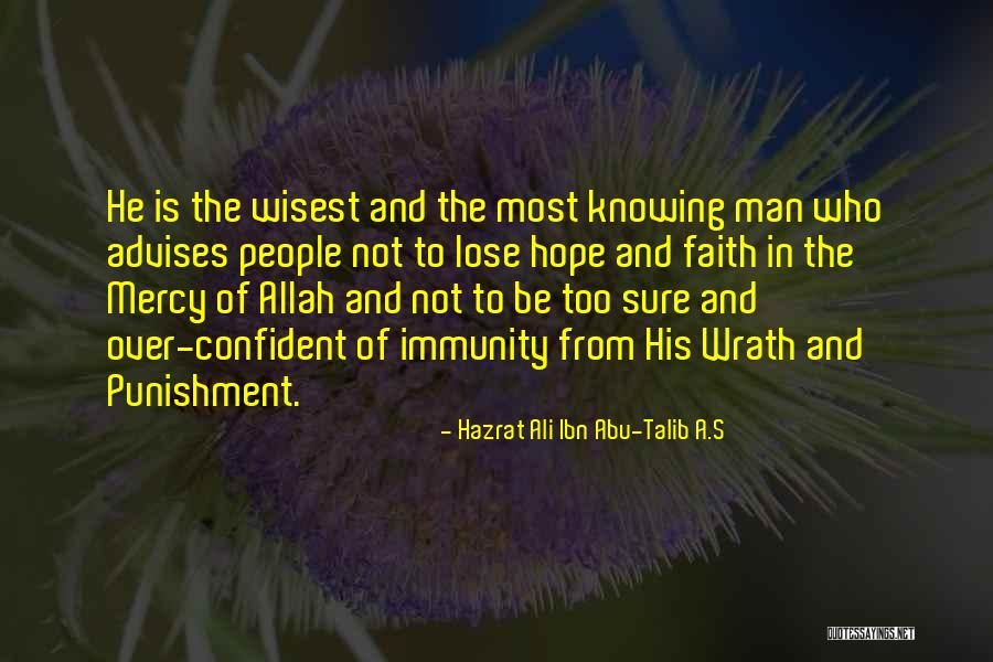 Hazrat Ali Ibn Abu-Talib A.S Quotes 1782256