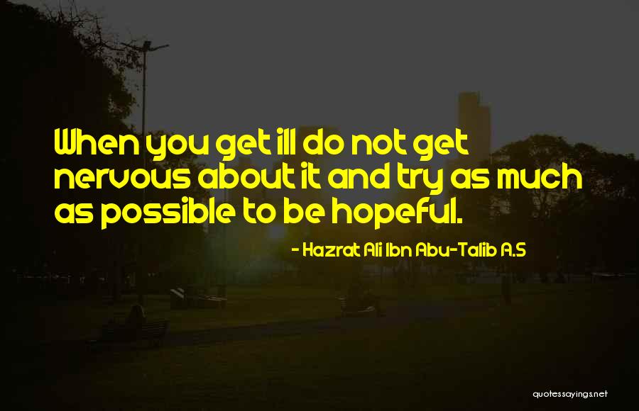 Hazrat Ali Ibn Abu-Talib A.S Quotes 326142