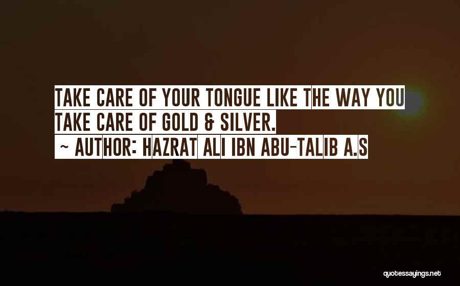 Hazrat Ali Ibn Abu-Talib A.S Quotes 381159