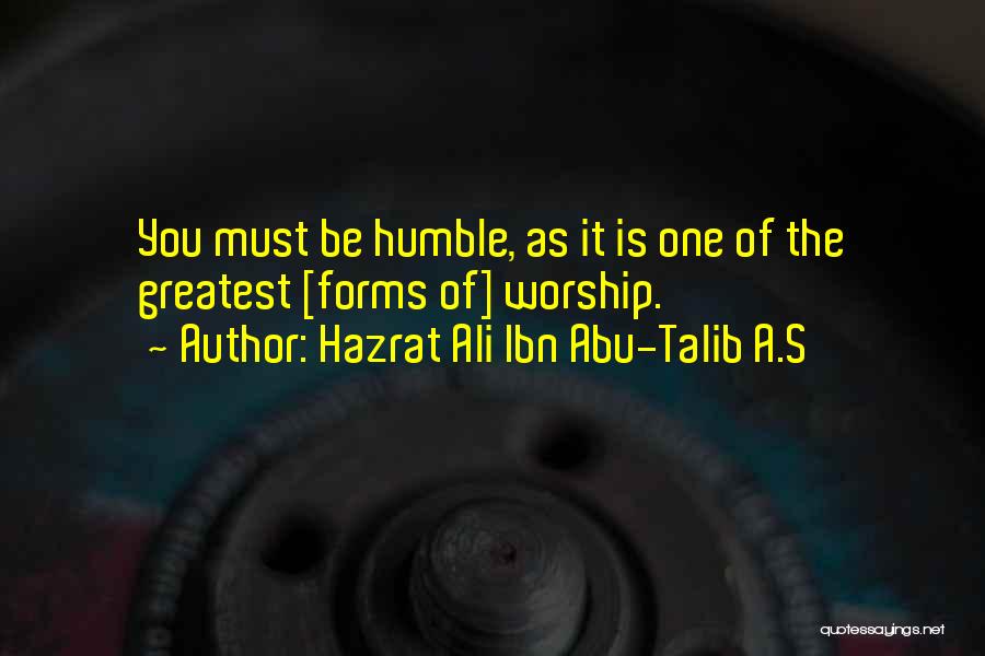 Hazrat Ali Ibn Abu-Talib A.S Quotes 826142