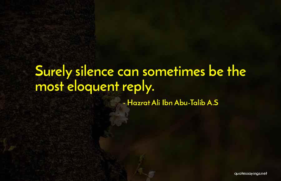 Hazrat Ali Ibn Abu-Talib A.S Quotes 962394