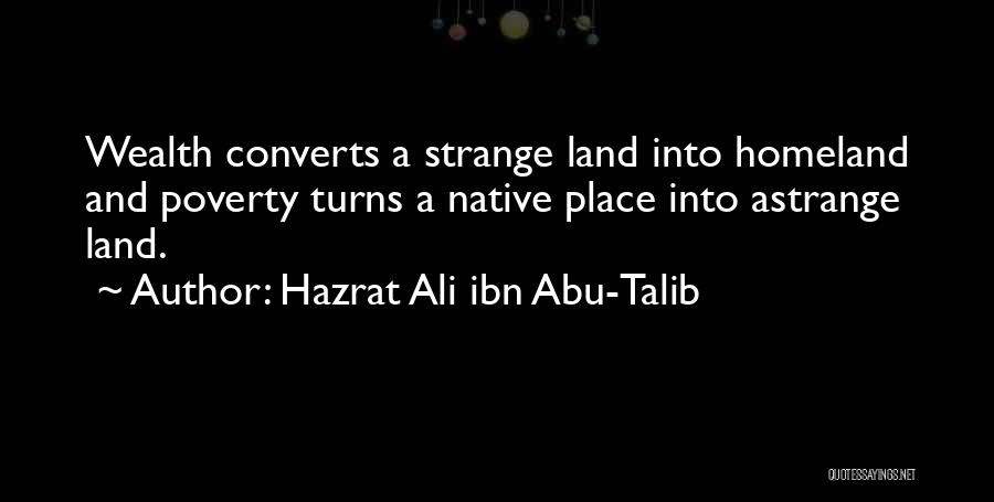 Hazrat Ali Ibn Abu-Talib Quotes 117664