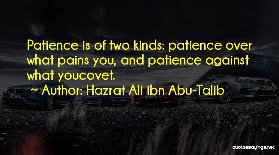 Hazrat Ali Ibn Abu-Talib Quotes 2033299