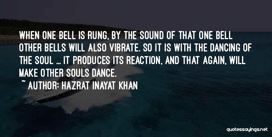 Hazrat Inayat Khan Quotes 1785700