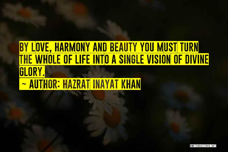 Hazrat Inayat Khan Quotes 1882661