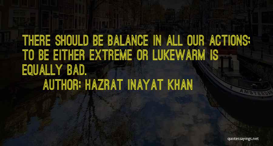 Hazrat Inayat Khan Quotes 2007605