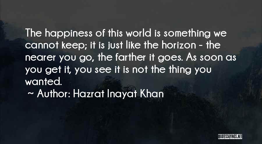 Hazrat Inayat Khan Quotes 904476