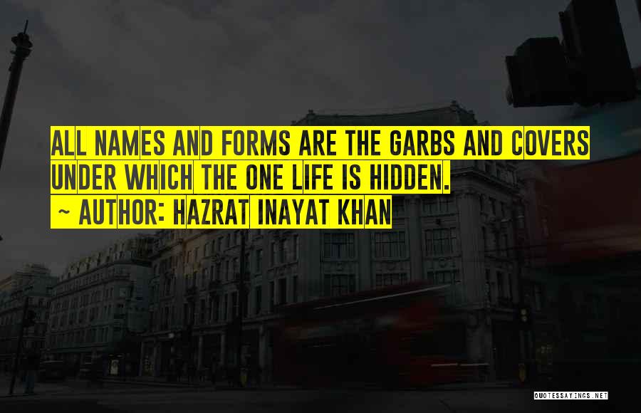 Hazrat Quotes By Hazrat Inayat Khan