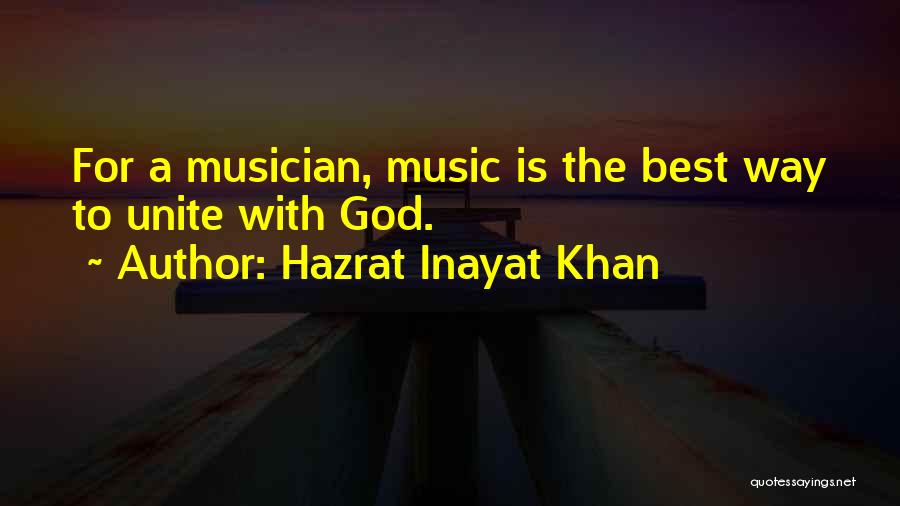 Hazrat Quotes By Hazrat Inayat Khan