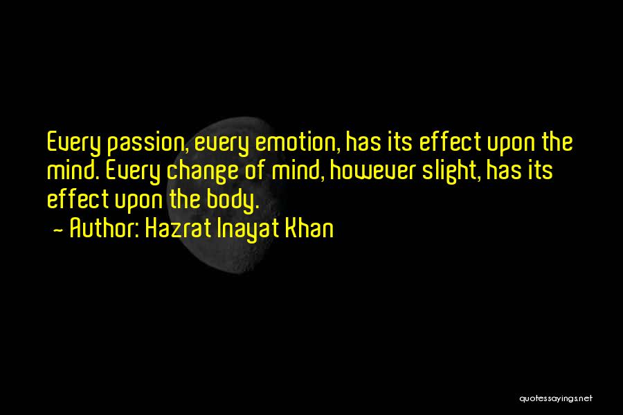 Hazrat Quotes By Hazrat Inayat Khan