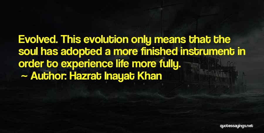 Hazrat Quotes By Hazrat Inayat Khan