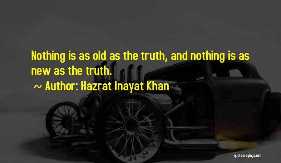 Hazrat Quotes By Hazrat Inayat Khan