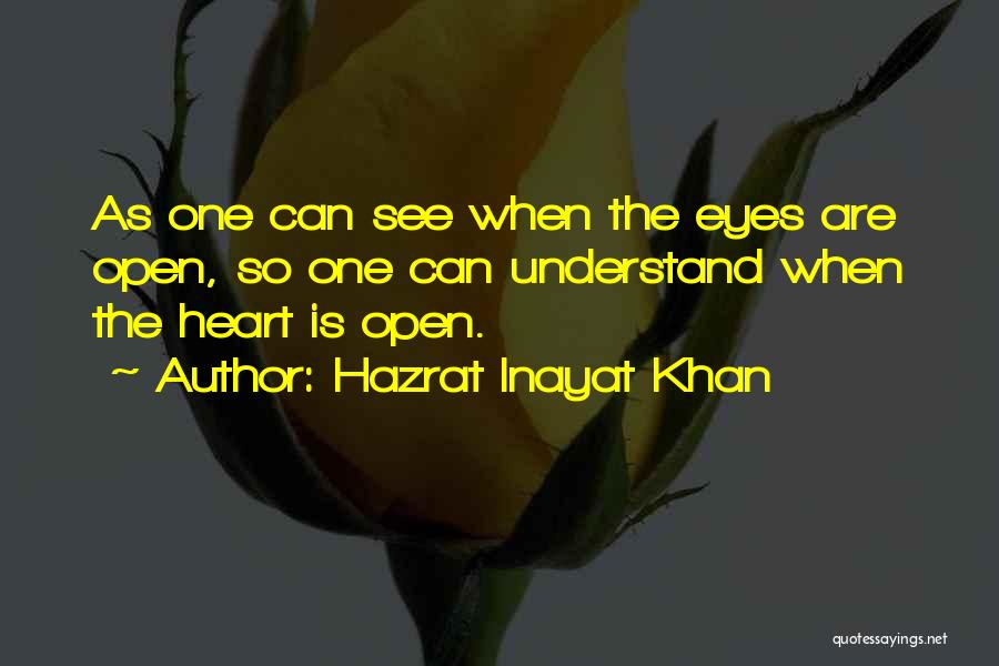 Hazrat Quotes By Hazrat Inayat Khan