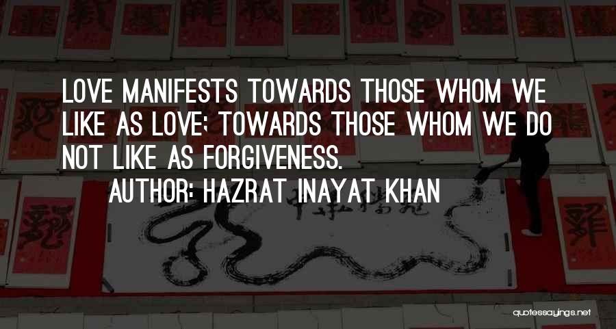 Hazrat Quotes By Hazrat Inayat Khan