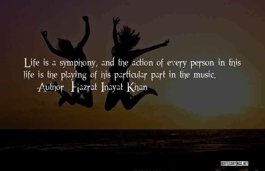 Hazrat Quotes By Hazrat Inayat Khan