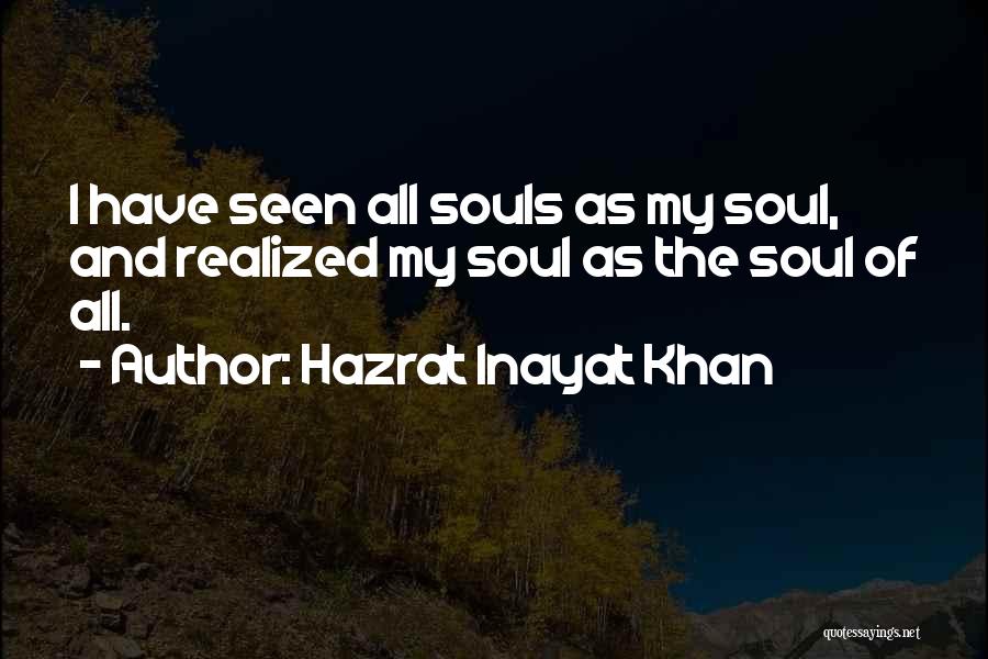 Hazrat Quotes By Hazrat Inayat Khan