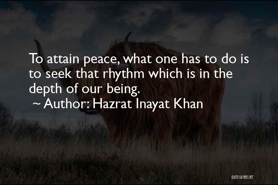 Hazrat Quotes By Hazrat Inayat Khan