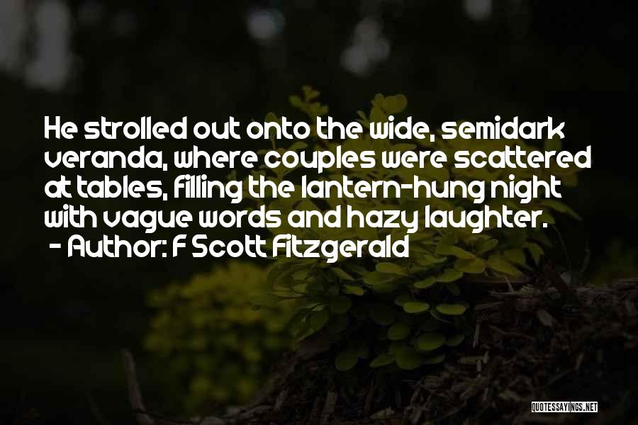 Hazy Quotes By F Scott Fitzgerald