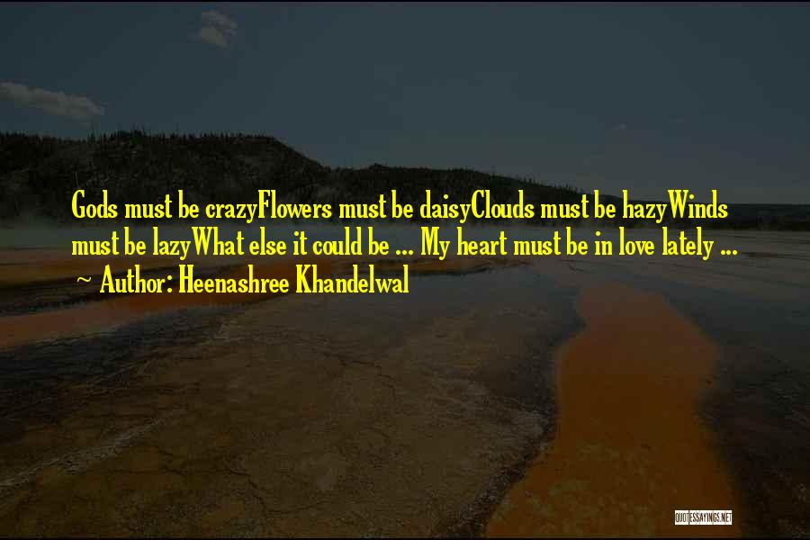 Hazy Quotes By Heenashree Khandelwal