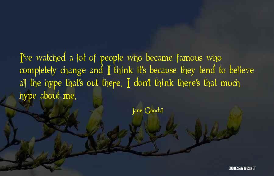 Hazza Quotes By Jane Goodall Hazza Quotes By Jane Goodall