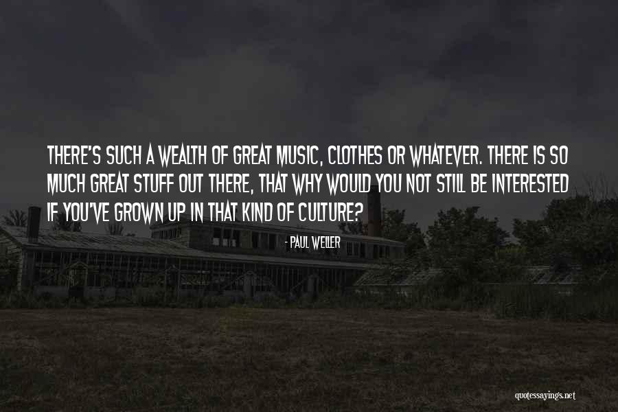 Hazza Quotes By Paul Weller Hazza Quotes By Paul Weller