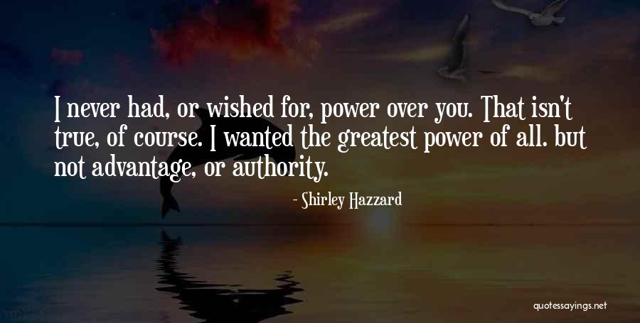 Hazzard Quotes By Shirley Hazzard Hazzard Quotes By Shirley Hazzard
