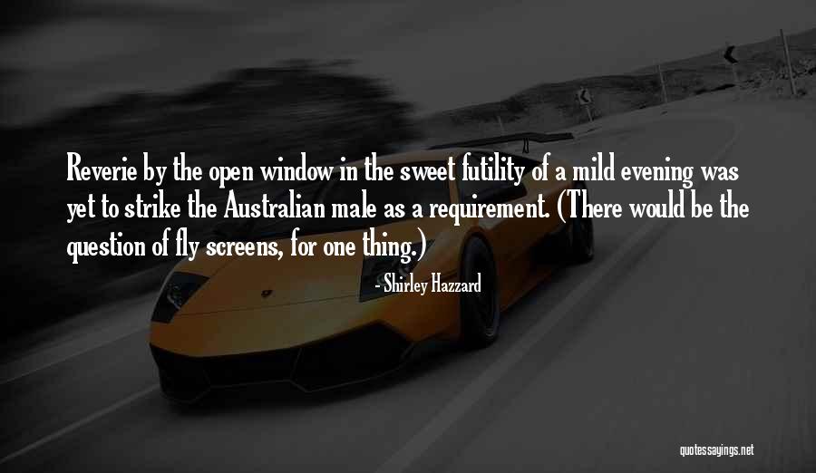 Hazzard Quotes By Shirley Hazzard Hazzard Quotes By Shirley Hazzard