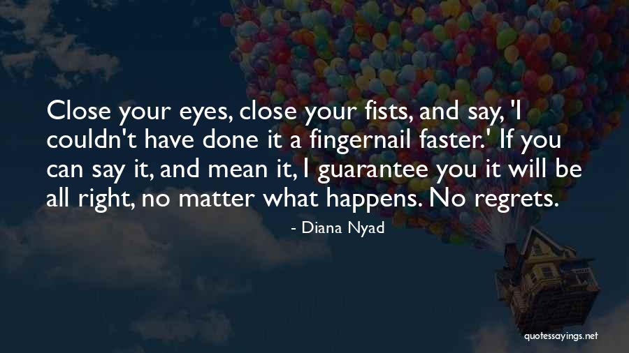 Hbeag Quotes By Diana Nyad Hbeag Quotes By Diana Nyad
