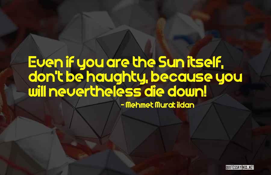 Hbk Engineering Quotes By Mehmet Murat Ildan Hbk Engineering Quotes By Mehmet Murat Ildan