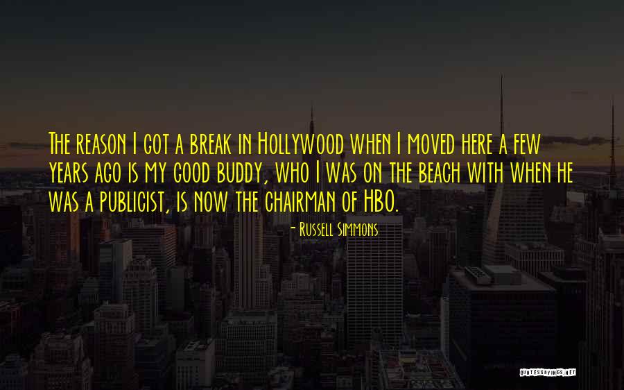 Hbo Now Quotes By Russell Simmons Hbo Now Quotes By Russell Simmons