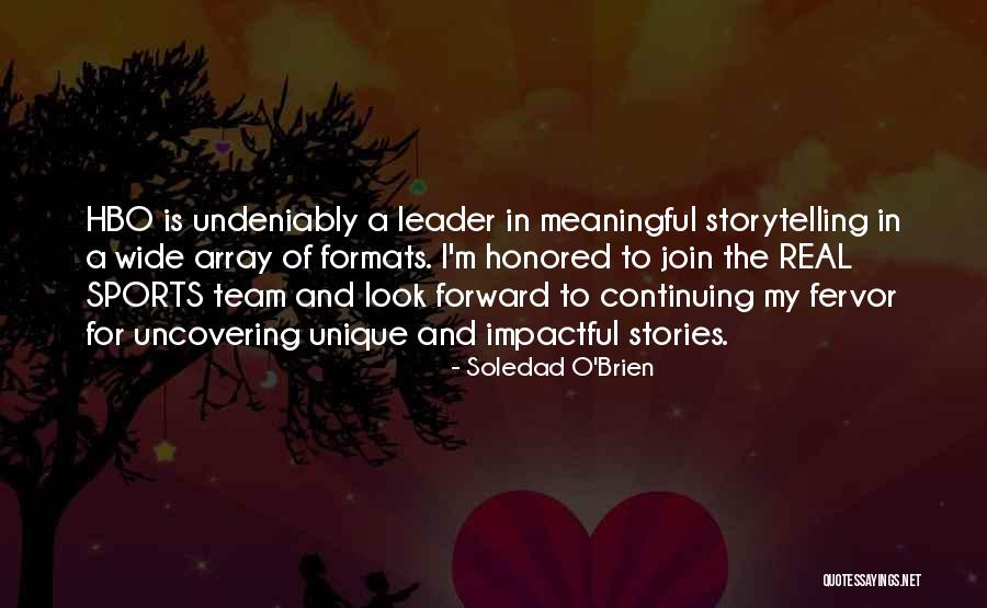 Hbo Quotes By Soledad O'Brien