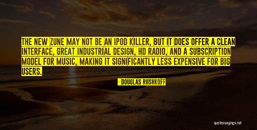 Hd Quotes By Douglas Rushkoff