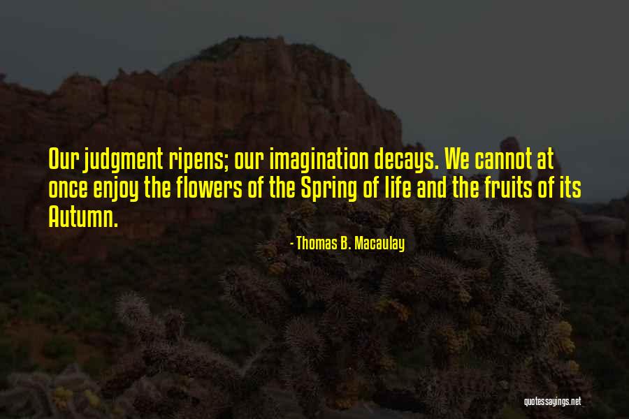 Hdmi Port Quotes By Thomas B. Macaulay Hdmi Port Quotes By Thomas B. Macaulay