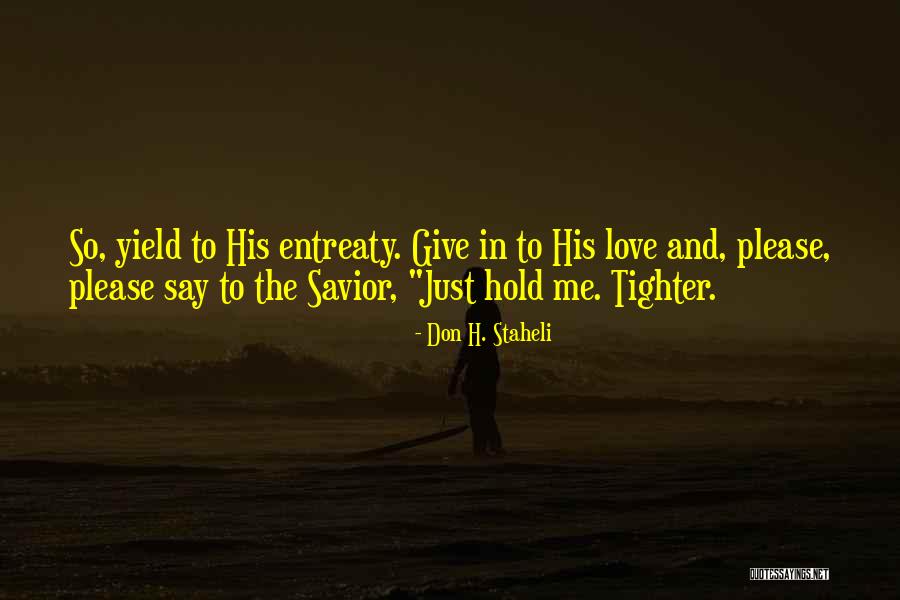 H'doubler Quotes By Don H. Staheli H'doubler Quotes By Don H. Staheli