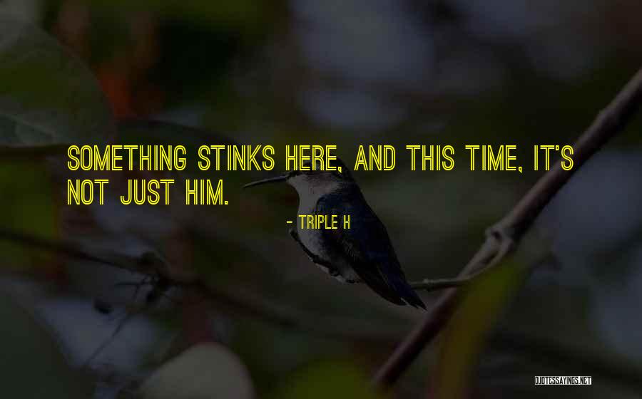 H'doubler Quotes By Triple H H'doubler Quotes By Triple H