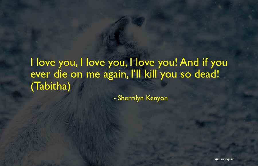 Hdzone Quotes By Sherrilyn Kenyon Hdzone Quotes By Sherrilyn Kenyon
