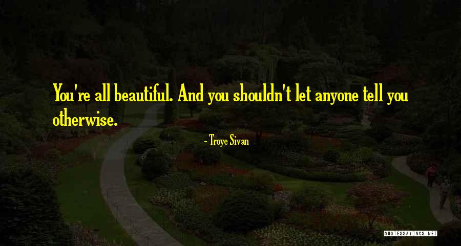 Hdzone Quotes By Troye Sivan Hdzone Quotes By Troye Sivan
