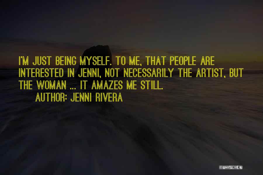 He Amazes Me Quotes By Jenni Rivera