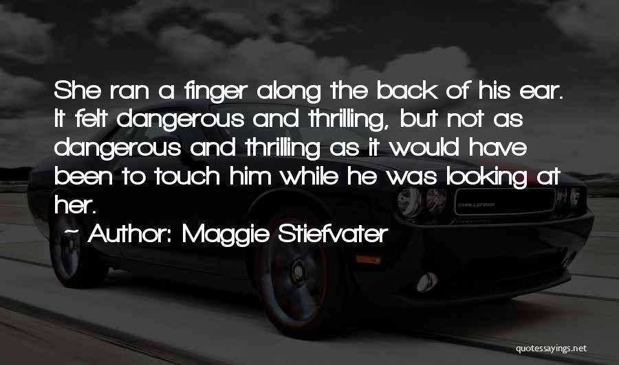 He And She Quotes By Maggie Stiefvater