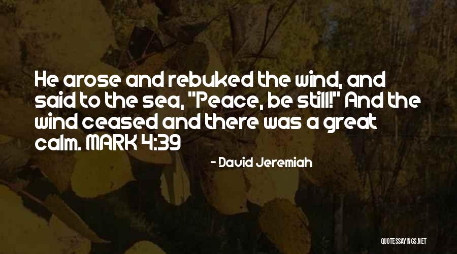 He Arose Quotes By David Jeremiah