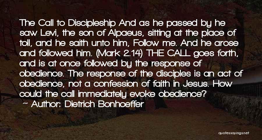 He Arose Quotes By Dietrich Bonhoeffer